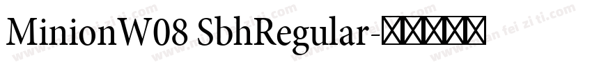 MinionW08 SbhRegular字体转换